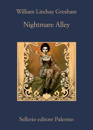 Nightmare Alley by William Lindsay Gresham