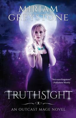 Truthsight by Miriam Greystone