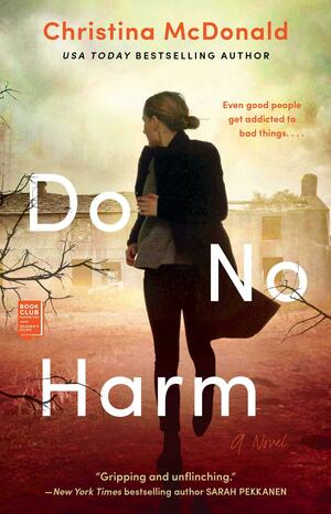 Do No Harm by Christina McDonald