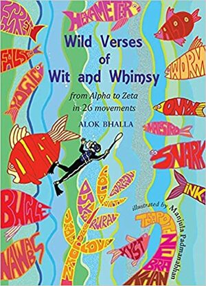 Wild Verses of Wit and Whimsy by Alok Bhalla