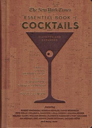 The New York Times Essential Book of Cocktails by Steve Reddicliffe