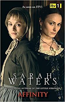 Affinity by Sarah Waters