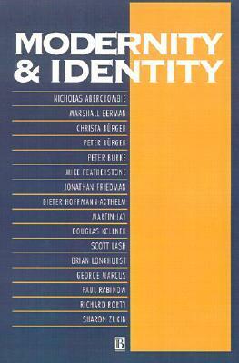 Modernity And Identity by Scott Lash