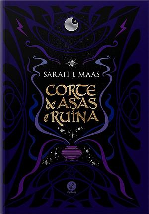 Corte de Asas e Ruína by Sarah J. Maas