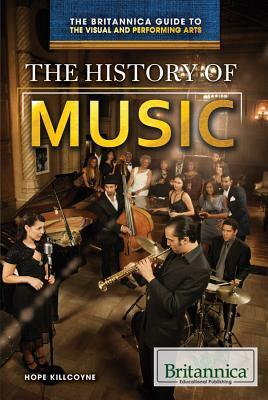 The History of Music by Hope Lourie Killcoyne