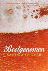 Beetgenomen by Sandra Glover