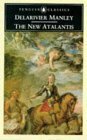 The New Atalantis by Ros Ballaster, Delarivier Manley