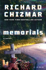 Memorials by Richard Chizmar