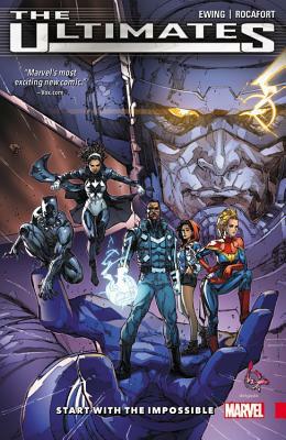 The Ultimates: Omniversal, Volume 1: Start with the Impossible by Al Ewing