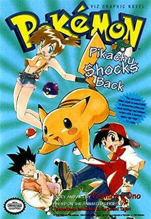 Pokemon Graphic Novel, Volume 2: Pikachu Shocks Back by Toshihiro Ono