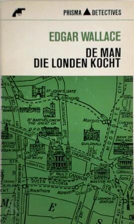 De man die Londen kocht by Edgar Wallace