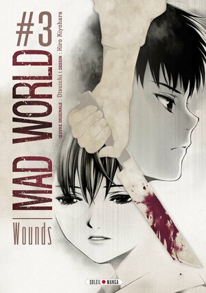 Mad World#3 by Otsuichi