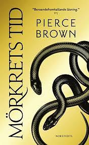 Mörkrets tid by Pierce Brown