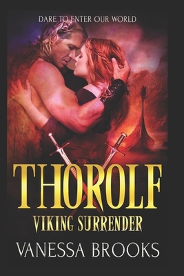 Thorolf: A Viking Warrior Romance by Vanessa Brooks