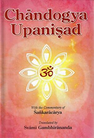 Chandogya Upanishad by Gambhirananda