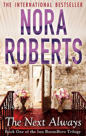 The Next Always by Nora Roberts