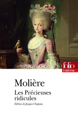 Les Précieuses ridicules by Molière