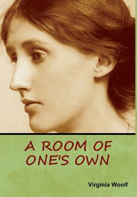 A Room of One's Own by Virginia Woolf