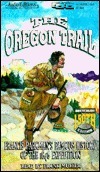 The Oregon Trail: Francis Parkman's Famous History of the 1846 Expedition by Frank Muller, Francis Parkman