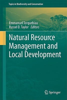 Natural Resource Management and Local Development by 