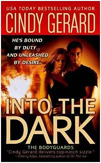 Into the Dark by Cindy Gerard