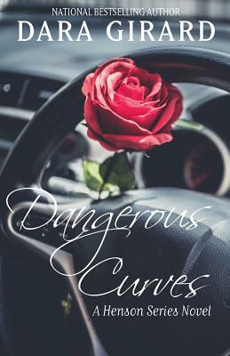 Dangerous Curves by Dara Girard