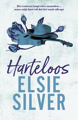 Harteloos by Elsie Silver