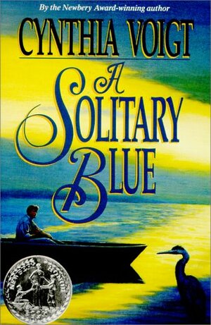 A Solitary Blue by Cynthia Voigt