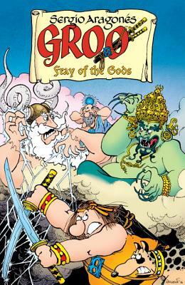 Groo: Fray of the Gods Volume 1 by Mark Evanier, Sergio Aragonés