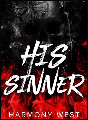 His Sinner: A Masked Stalker Romance by Harmony West