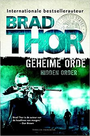 Geheime orde by Brad Thor