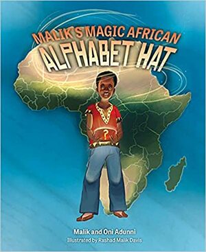 Malik's Magic African Alphabet by Malik Adunni, Oni Adunni