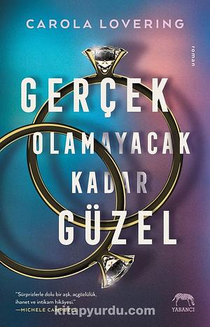 Gerçek Olamayacak Kadar Güzel by Onat Özyılmaz, Carola Lovering