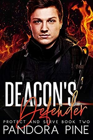 Deacon's Defender by Pandora Pine