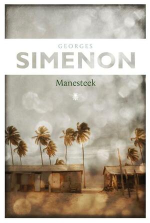 Manesteek by Georges Simenon