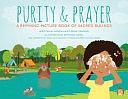 Purity and Prayer: Rhyming Picture Book of Sacred Rulings by Hosai Mojaddidi