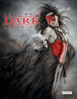 Dark Labyrinth by Luis Royo