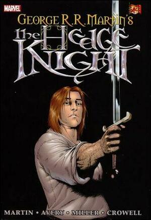 The Hedge Knight, Vol. 1 by Ben Avery, George R.R. Martin