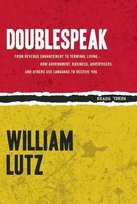 Doublespeak by William Lutz