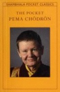 The Pocket Pema Chodron by Pema Chödrön