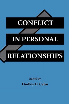 Conflict in Personal Relationships by 