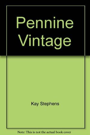 Pennine Vintage by Kay Stephens