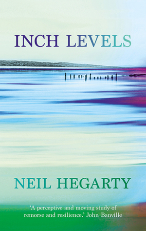 Inch Levels by Neil Hegarty