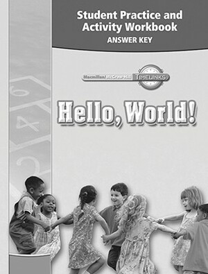 Timelinks: Kindergarten, Student Practice and Activity Workbook Answer Key by McGraw-Hill Education