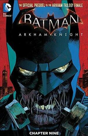 Batman: Arkham Knight (2015-2016) #9 (Batman: Arkham Knight by Peter J. Tomasi
