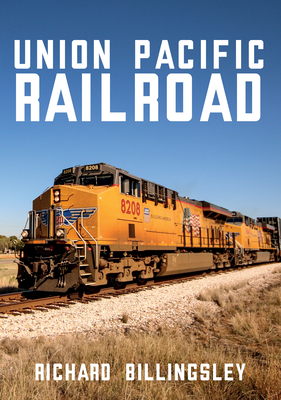 Union Pacific Railroad by Richard Billingsley