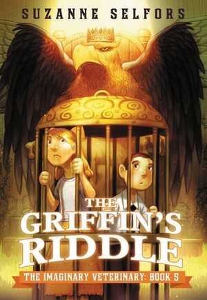 The Griffin's Riddle by Dan Santat, Suzanne Selfors