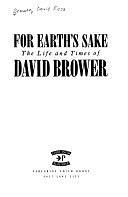 For Earth's Sake: The Life and Times of David Brower by David Brower