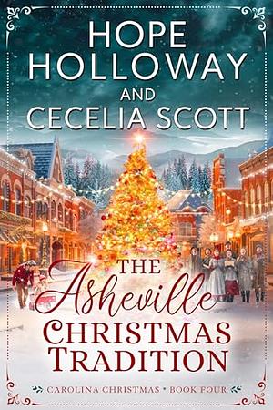 The Asheville Christmas Tradition by Hope Holloway