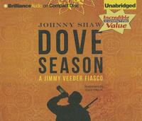 Dove Season by Johnny Shaw